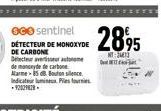 GGO sentinel DÉTECTEUR DE MONOXYDE DE CARBONE Detecteur aver autom  de monde de carbone Alarme85 Bouton silence Indicateur lumineu 92029828  €28,95  313 