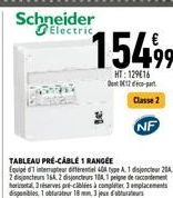 Schneider Electric  15499  HT: 129616 Den 12d-part  Classe 2  NF 
