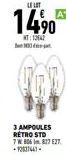 LELOT  14⁹0  T:13  A  3 AMPOULES RÉTRO STO 7W 806 827 E27 -12037441-