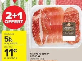 2+1  offert  vendu seul  5%  le kg:42,31 € les 3 pour  11€  le kg: 28.21 €  antipasto tradizionale keran might and form www 