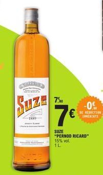 Suze  1889  7,00  7€  SUZE "PERNOD RICARD" 15% vol. 1L  -0%  DE REDUCTION INESTATE 