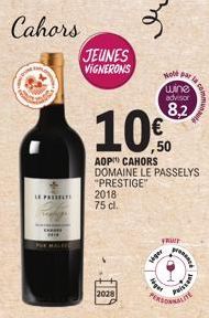 LE PASSEL  JEUNES VIGNERONS  10€  AOP CAHORS DOMAINE LE PASSELYS "PRESTIGE"  2018-75 cl.  2028  Welk par  wine  advisor  8,2  FRU  viser  ww  Puissant 