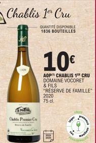 Chablis Premier C  10€  AOP CHABLIS 1 CRU DOMAINE VOCORET & FILS  *RÉSERVE DE FAMILLE" 2020 75 cl.  Chuy  seper  SEG  Pleteah 