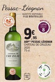Pessac-Léognan  QUANTITÉ DISPONIBLE 1122 BOUTEILLES  CHATRALE  CRUZEAU  9€  95  Wote par  wine advisor  8  AOP PESSAC-LÉOGNAN CHÂTEAU DE CRUZEAU  2020  75 cl.  viper  rece  Molens  