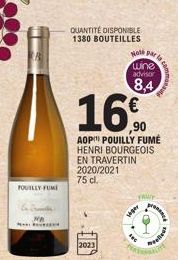 LA  POUILLY FUME  QUANTITÉ DISPONIBLE 1380 BOUTEILLES  16%  90  AOP POUILLY FUME HENRI BOURGEOIS EN TRAVERTIN 2020/2021 75 cl.  2023  Note Par  wine advisor  8,4  viger  prasme  mellet 