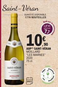 Saint-Veran  SAINT-VERAN  I  MOILLARD  QUANTITÉ DISPONIBLE 1776 BOUTEILLES  ,90  AOP SAINT-VÉRAN MOILLARD  "LES MARNES"  2020  75 cl.  I  2023  Hot par la wine  advisor  77  siger  CH  ellent 