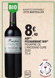 BIO  Pourpre  PECHARMANT  2020 75 cl  2027  QUANTITÉ DISPONIBLE 2172 BOUTEILLES  8€  ,40  AOP  PÉCHARMANT BIO POURPRE DE L'ANCIENNE CURE  seper  FRUIT  Agar  PERSONNALITE  prece  Paiss 