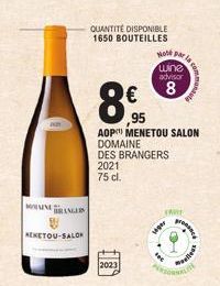 MAINE  BRANGERN  MENETOU-SALON  2023  ,95  QUANTITÉ DISPONIBLE 1650 BOUTEILLES  wiper  www  8  AOP MENETOU SALON DOMAINE DES BRANGERS 2021  75 cl.  Hot par la  wine  advisor  8  promence  Malleus 