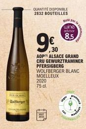 FERNGRING  afberger  QUANTITÉ DISPONIBLE 2832 BOUTEILLES  9€0  30  Hole para wine advisor  8,5  seper  a la comm  AOP ALSACE GRAND CRU GEWURZTRAMINER  PFERSIGBERG WOLFBERGER BLANC MOELLEUX 2020 75 cl.