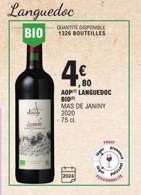 Jiny  Ju  Languedoc BIO |  QUANTITÉ DISPONIBLE 1326 BOUTEILLES  € ,80 AOP LANGUEDOC BIO MAS DE JANINY  2020  75 cl.  viger  FRWYT  PERSONNALITE  pressace  Puissant 