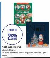 Le Pere Hoel  3000.  A PARTIR DE  2€95  LUNITE  Noël avec Fleurus Editions Fleurus  De jolies histoires à conter au petites activités à prix variés  Nael 