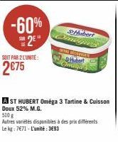 -60% 2⁹  SOIT PAR 2 L'UNITÉ:  2€75  St Hubert Omegue's OPENE D  Hubert  Omegus 