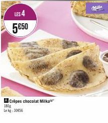 LES 4  5050  A Crêpes chocolat Milka 180g Lekg: 30656  Milha 