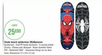 LUNITE  25 €90  Skate board spiderman 28x8pouces  Double kick-Truck PP haute résistance-9 couches érable Chinois-Plateau anti-dérapant-Roues diamètre 50mm PVC-Roulement 6082- Impression design sur les