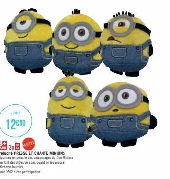 cunite  12€90  peluche presse et chante minions figurines en peluche des personnages du film minions qui font des drôles de sons quand on les presse piles non fournies.  dont 002 d'éco-participation 