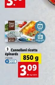 Toque Chef  CANNELLONI  kotta épinards  3 Cannelloni ricotta épinards  ²54048  850 g  Produt surgels  39  tigr284€ 