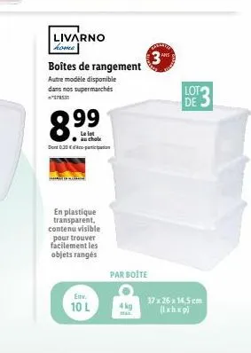 livarno home  boîtes de rangement  autre modele disponible dans nos supermarchés  378531  le lot au choix  dont 0.30peticipation  en plastique transparent, contenu visible pour trouver facilement les 