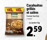 Alesto  Peanuts  www  Cacahuètes grillés et salées  Format familial  HEL  Le sachet Tig  2.5⁹9 