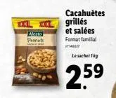 alesto  peanuts  www  cacahuètes grillés et salées  format familial  hel  le sachet tig  2.5⁹9 
