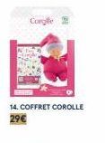 Corgile  14. COFFRET COROLLE 29€ 