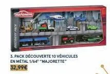 infodvery pack  3. pack découverte 10 véhicules en metal 1/64 "majorette" 32,99€ 