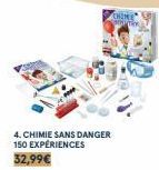 4. CHIMIE SANS DANGER  150 EXPÉRIENCES  32,99€  CHINE 