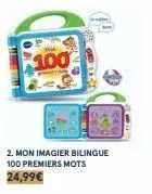 www  100  2. mon imagier bilingue  100 premiers mots  24,99€ 