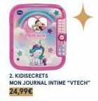 Paken  BERE  2. KIDISECRETS MON JOURNAL INTIME "VTECH" 24,99€ 