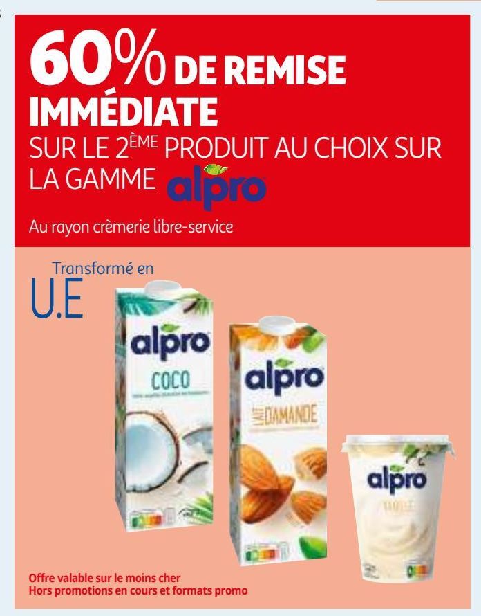 60% DE REMISE IMMÉDIATE SUR LE 2ÈME PRODUIT AU CHOIX SUR LA GAMME ALPRO