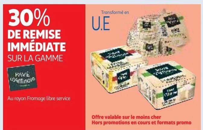 30% de remise immédiate sur la gamme 