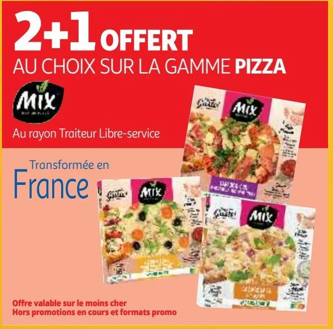 2+1 offert au choix sur la gamme pizza