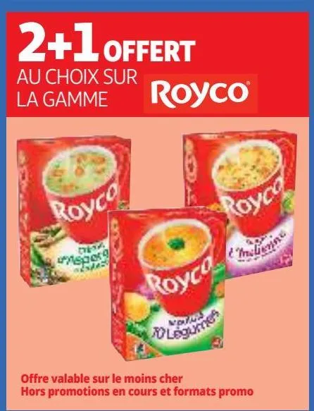 2+1 offert au choix sur la gamme  royco