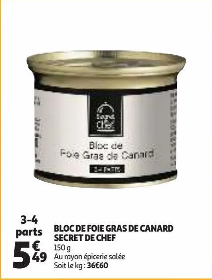 bloc de foie gras de canard secret de chef 