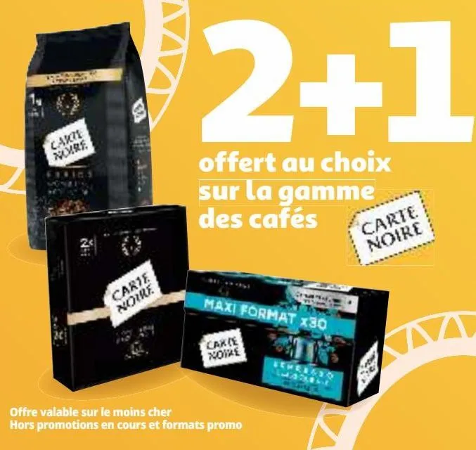 2+1 offert au choix sur la gamme des cafés