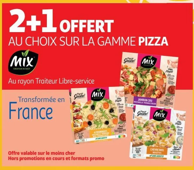 2+1 offert au choix sur la gamme pizza