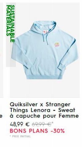 MATERIALS SUSTAINABLE  Quiksilver x Stranger Things Lenora - Sweat à capuche pour Femme 48,99 € 69,99 €* BONS PLANS -30% - PRIX INITIAL 