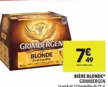 grimbergen  blonde  bak  7849  7€ 