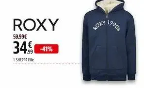 roxy  59.99€  34€ -41%  1.sherpa fille  roxy  1990a  