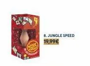 8. jungle speed 19,99€ 