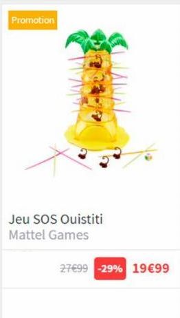 Promotion  Jeu SOS Ouistiti Mattel Games  27699 -29% 19€99 