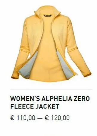 women's alphelia zero fleece jacket  € 110,00 € 120,00 