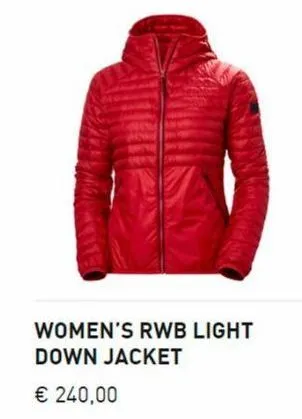 women's rwb light down jacket  € 240,00 