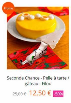 Promo  Seconde Chance - Pelle à tarte / gâteau - Filou  25,00 € 12,50 € -50%  