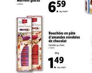 Bouchées en pâte d'amandes enrobées de chocolat Variétés au choix  38274  125g  1.49  - 