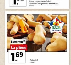 Butternut  La pièce  169  Catégorie 1  FRUITS & LEGUMES DE FRANCE 