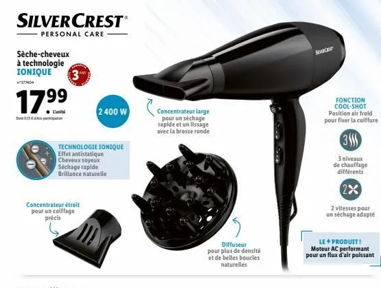 silvercrestⓡ  personal care  sèche-cheveux à technologie  ionique 30  377404  17.⁹9⁹  concentrateur étroit pour un coiffage précis  technologie ionique effet antistatique cheveux soyeux séchage rapide