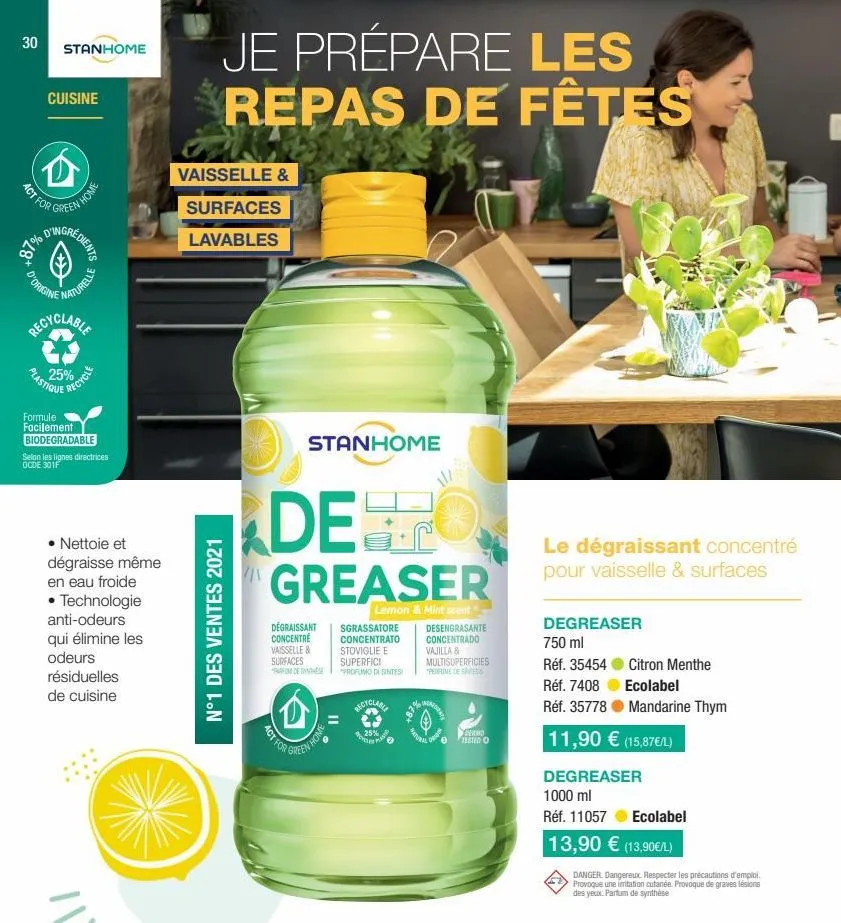 30  act  stanhome  d'origine  cuisine  for green hot  home  d'ingred  redients  plastique  recyclable  25%  turelle  recycle  formule facilement biodegradable  selon les lignes directrices ocde 301f  