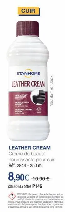 cuir  stanhome  leather cream  crime de beauté  ant  pour  crema di bellezza  worente  pelle  crema embellica  na  fac  "sauf daim et nubuck  leather cream crème de beauté nourrissante pour cuir réf. 