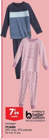 POCOPIANO PYJAMA  investing in better cotton  80% coton, 20% polyester.  Du 8 au 12 ans. 