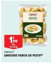 19⁹9  350  15  D'ANTELLI  GNOCCHIS FARCIS AU PESTO)  CARTELL  SNOCCHI 